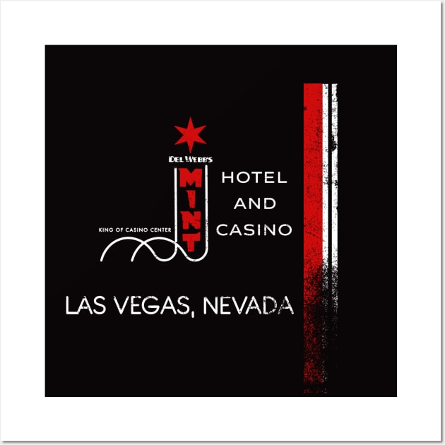 Retro Vintage the Mint Hotel and Casino Las Vegas Wall Art by StudioPM71